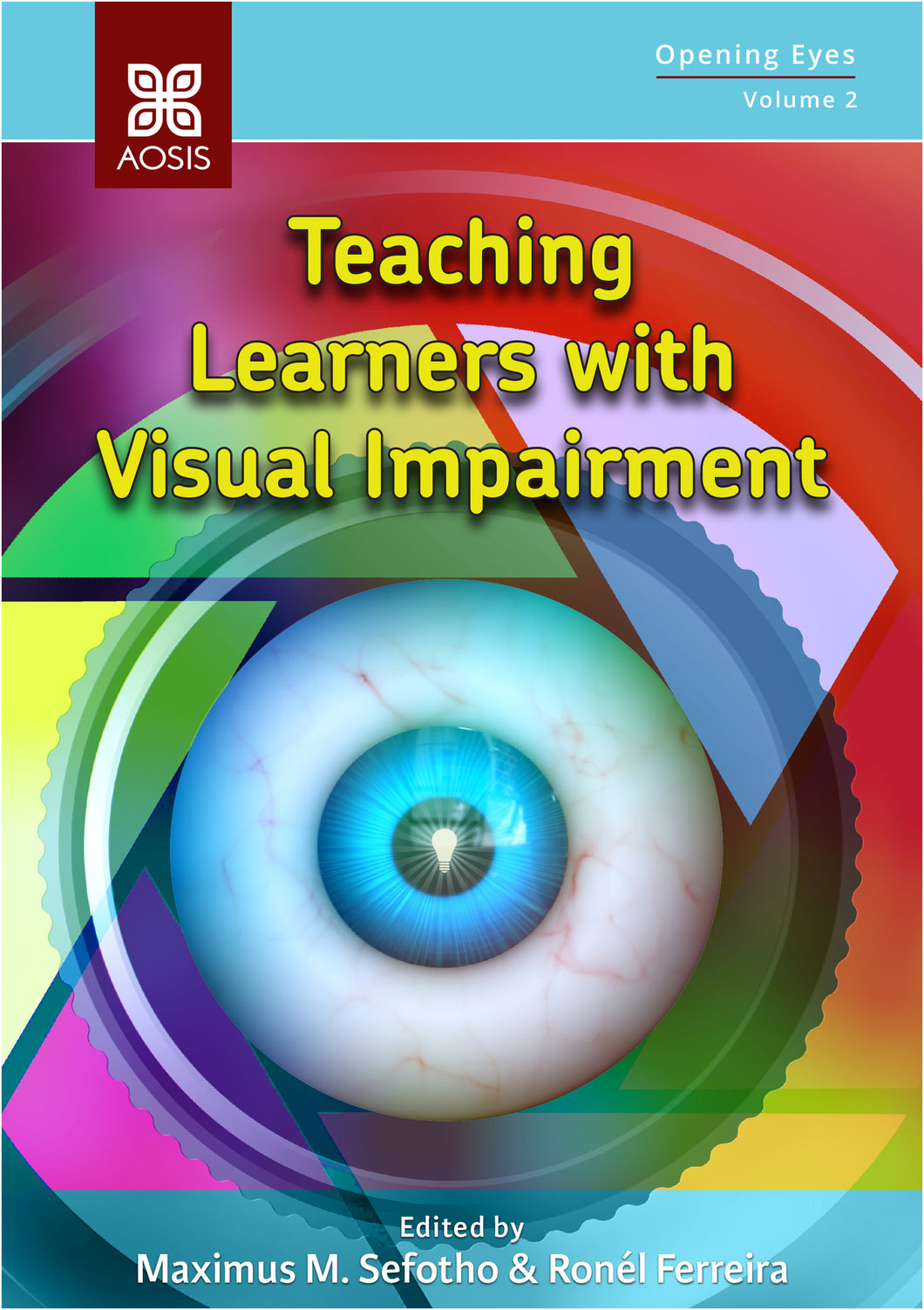 Teaching Learners with Visual Impairment (Print copy)