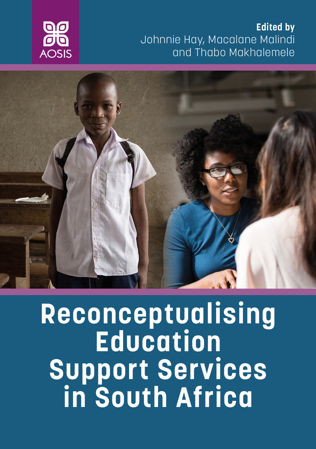 Reconceptualising education support services in South Africa (Print copy)