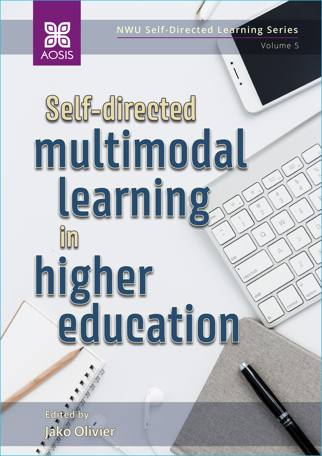 Self-directed multimodal learning in higher education (ePub Digital Downloads)