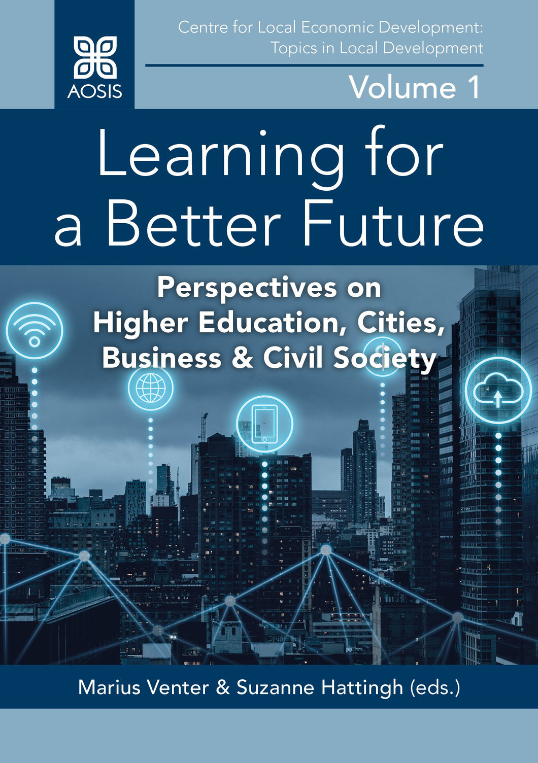 Learning for a Better Future: Perspectives on Higher Education, Cities, Business & Civil Society (ePub Digital Downloads)