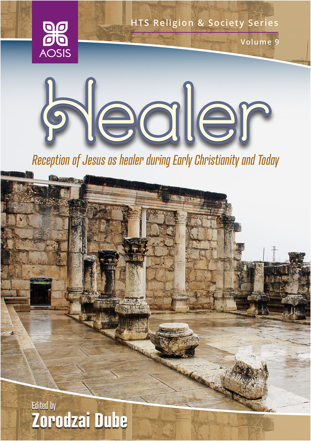 Healer: Reception of Jesus as healer during Early Christianity and Today (ePub Digital Downloads)