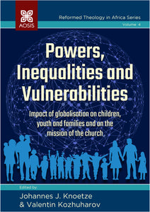 Powers, Inequalities and Vulnerabilities: Impact of globalisation on children, youth and families and on the mission of the Church (ePub Digital Downloads)