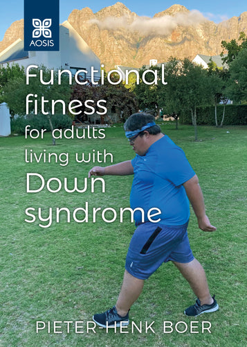 Functional fitness for adults living with Down syndrome (ePub Digital Downloads)