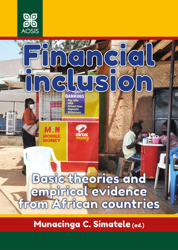 Financial inclusion: Basic theories and empirical evidence from African countries (ePub Digital Downloads)