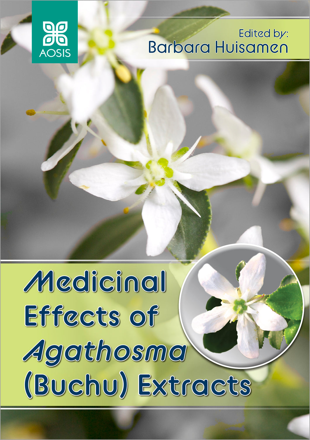 Medicinal Effects of Agathosma (Buchu) Extracts (ePub Digital Downloads)